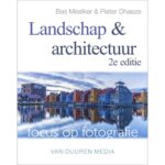 Focus op fotografie Landschap en (…) 2e ed.